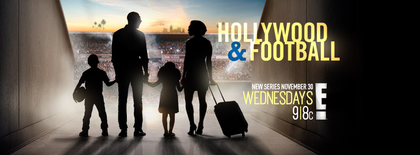 New Docuseries on E! ‘Hollywood & Football’ Premieres November 30