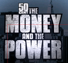 50 CENT SCHOOLS ASPIRING BUSINESS MOGULS  IN THE ART OF SUCCESS IN THE NEW MTV SERIES    “50 CENT: THE MONEY AND THE POWER”  SET TO AIR ON THURSDAY, NOVEMBER 6TH AT 10PM ET/PT