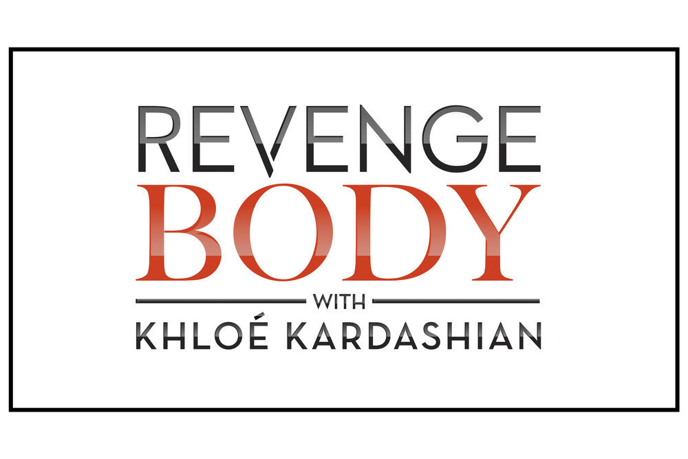 E! Renews ‘Revenge Body with Khloé Kardashian’ For Season 2
