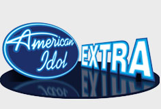 FOX REALITY CHANNEL’S ORIGINAL SERIES “AMERICAN IDOL EXTRA” RETURNS FOR AN EXCITING FOURTH SEASON