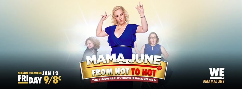‘Mama June: From Not to Hot’ Premieres Tonight on WEtv