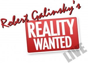 Robert Galinsky’s Reality Wanted Episode 29 Show Re-Cap “Big Brother 11”, “Millionaire Matchmaker” and Live Auditions for “What If” right on the Show!